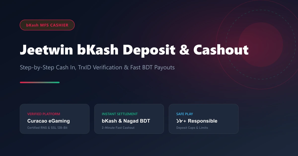 Jeetwin bKash Deposit and Cashout Step-by-Step Mobile Financial Services Guide