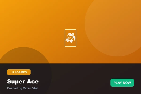 JILI Super Ace Slot Game